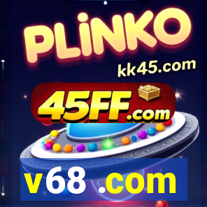 v68 .com